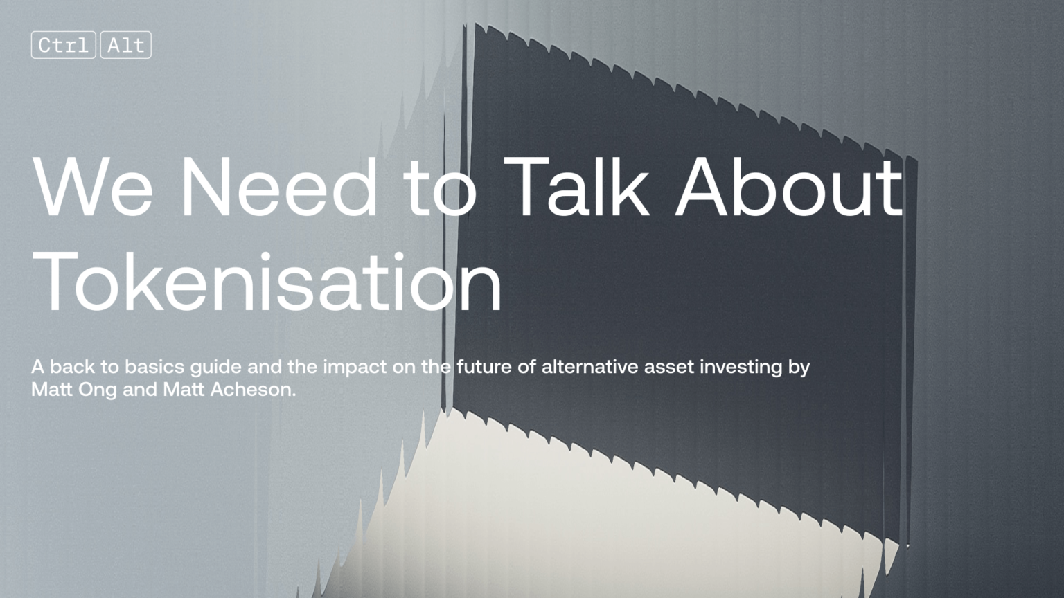 Ctrl Alt Launches Latest Report About Tokenisation