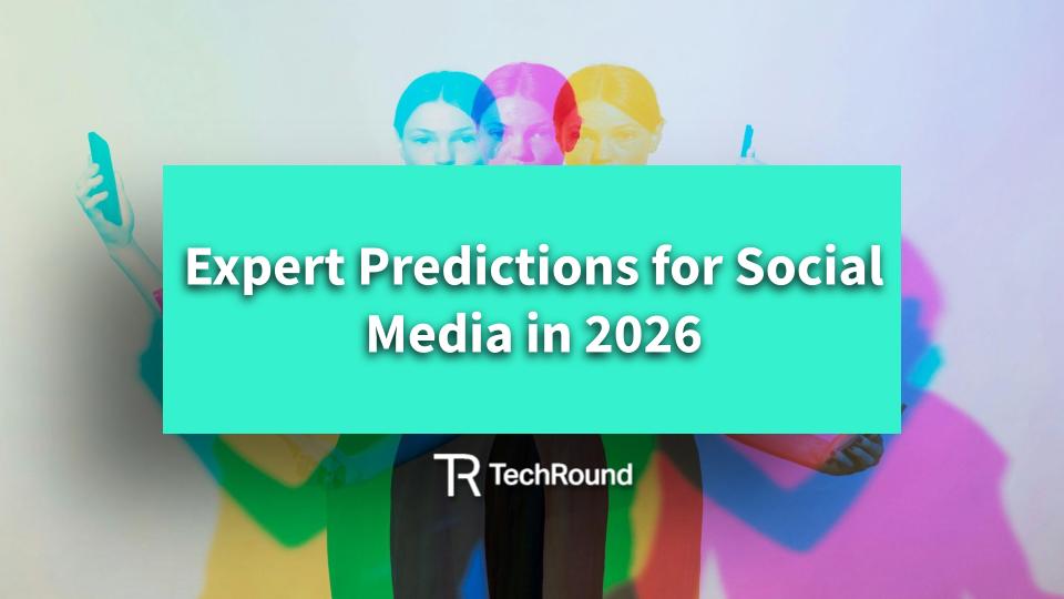 Expert Predictions For Social Media In 2026