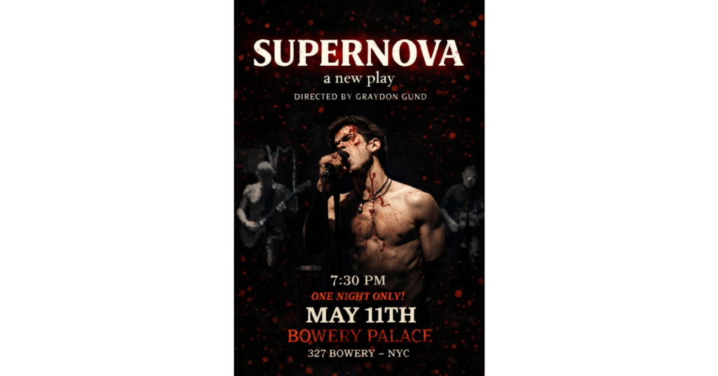 Supernova: A Rock-Myth Fever Dream Lands at Bowery Palace for One Night Only